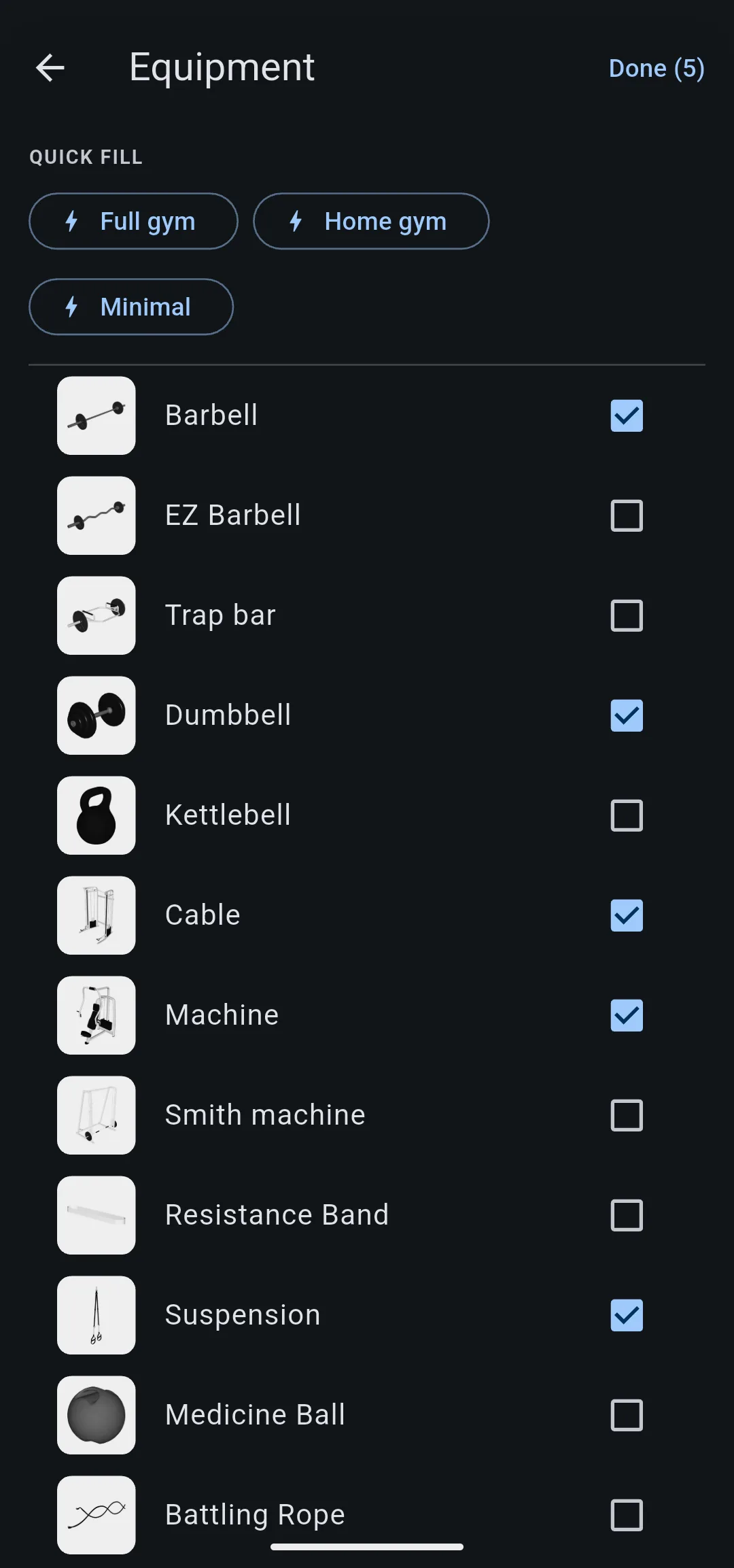 Equipment picker with Full gym, Home gym and Minimal quick fills above a checklist where Barbell, Dumbbell, Cable, Machine and Suspension are checked