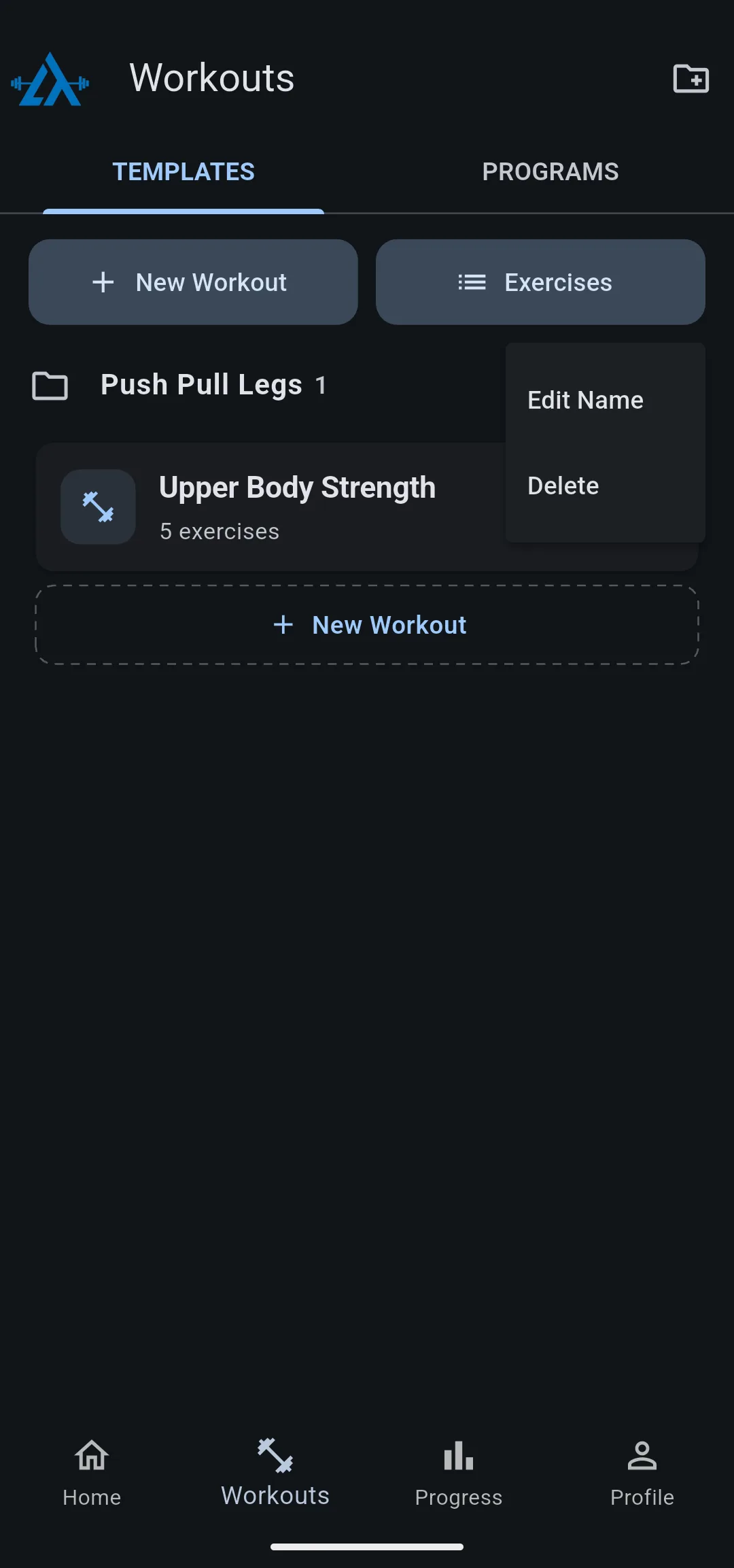 Push Pull Legs folder with its menu open, showing Edit Name and Delete