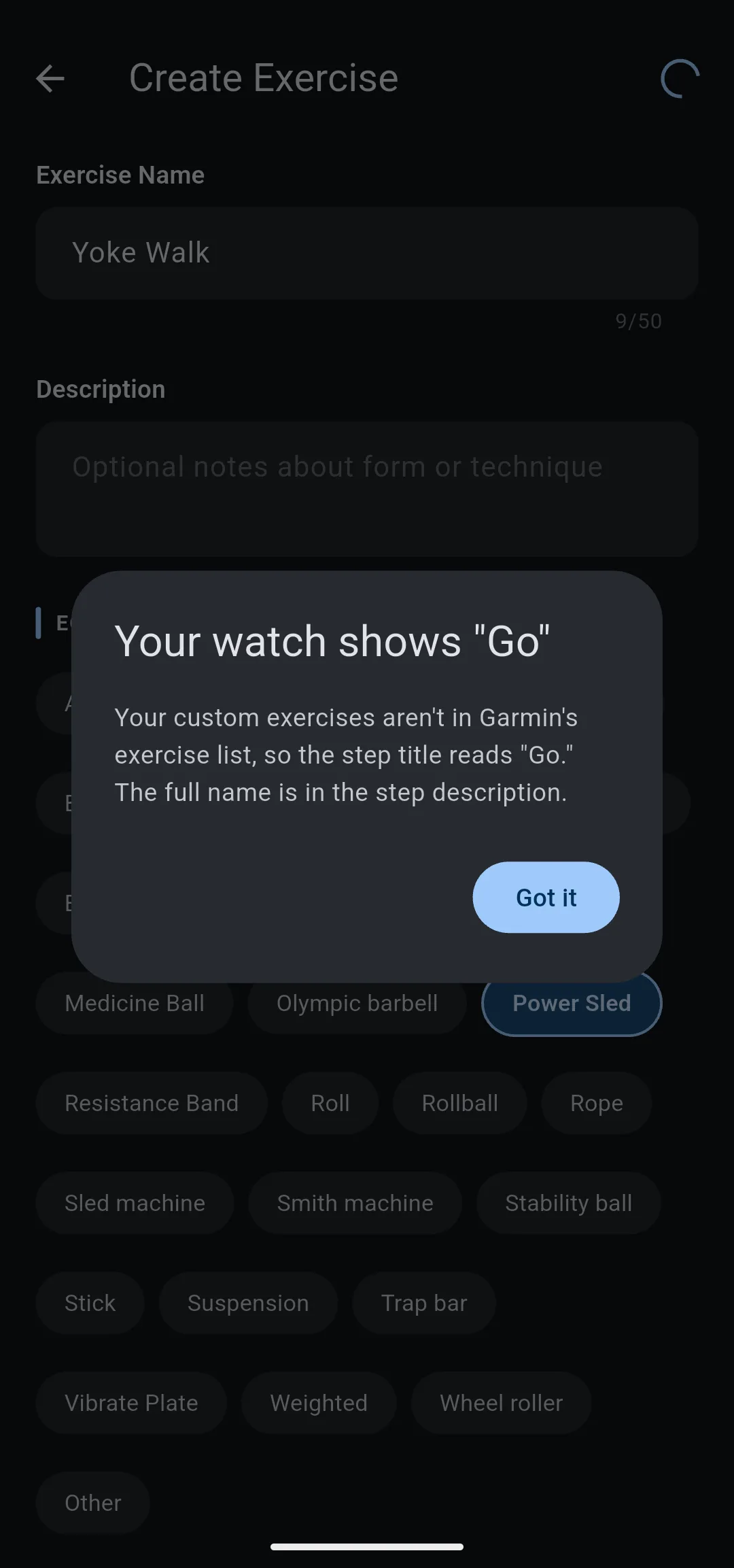 Dialog titled Your watch shows Go, explaining that custom exercises are not in Garmin's exercise list, so the step title reads Go and the full name is in the step description