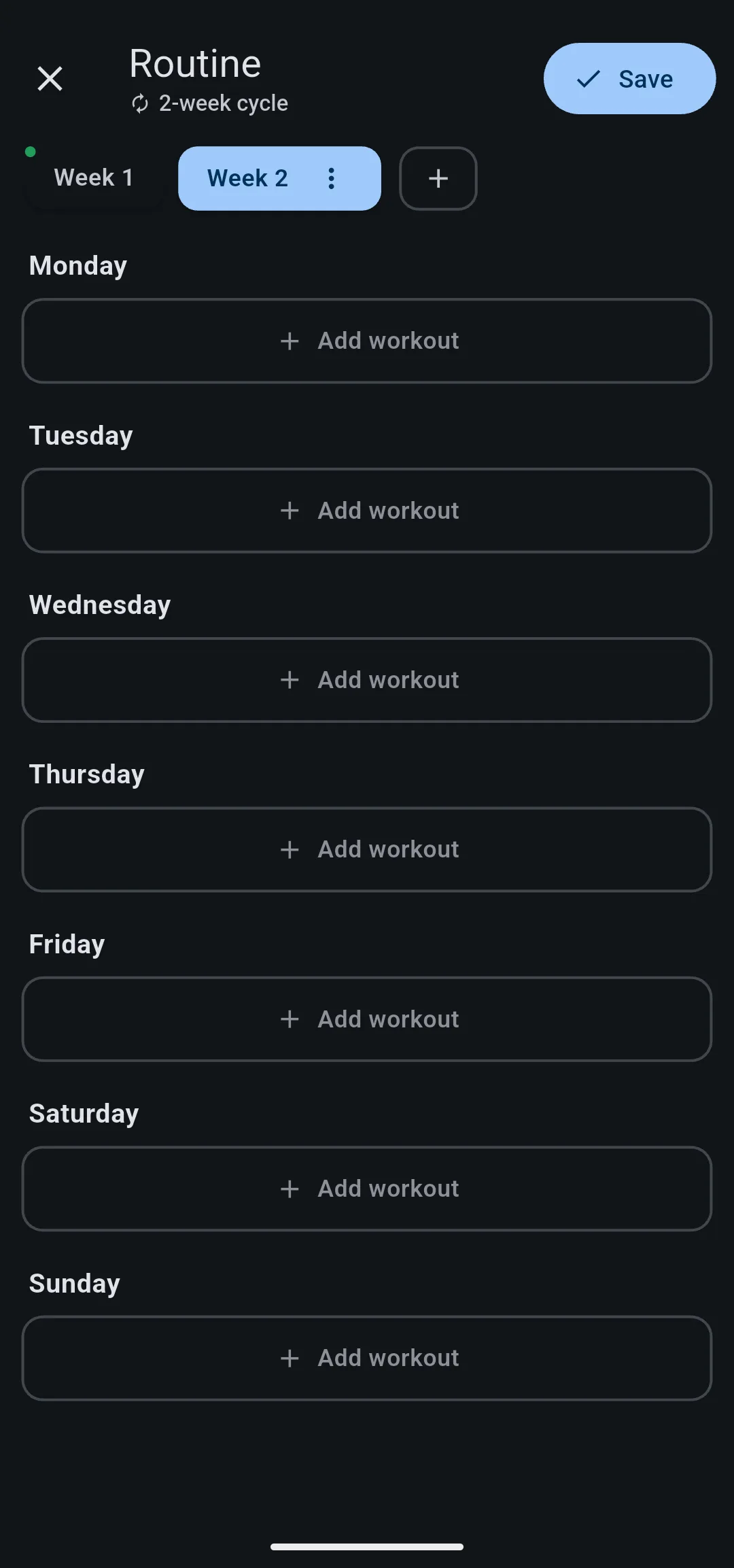 Routine screen reading 2-week cycle, with Week 1, Week 2 and a plus button in the week strip