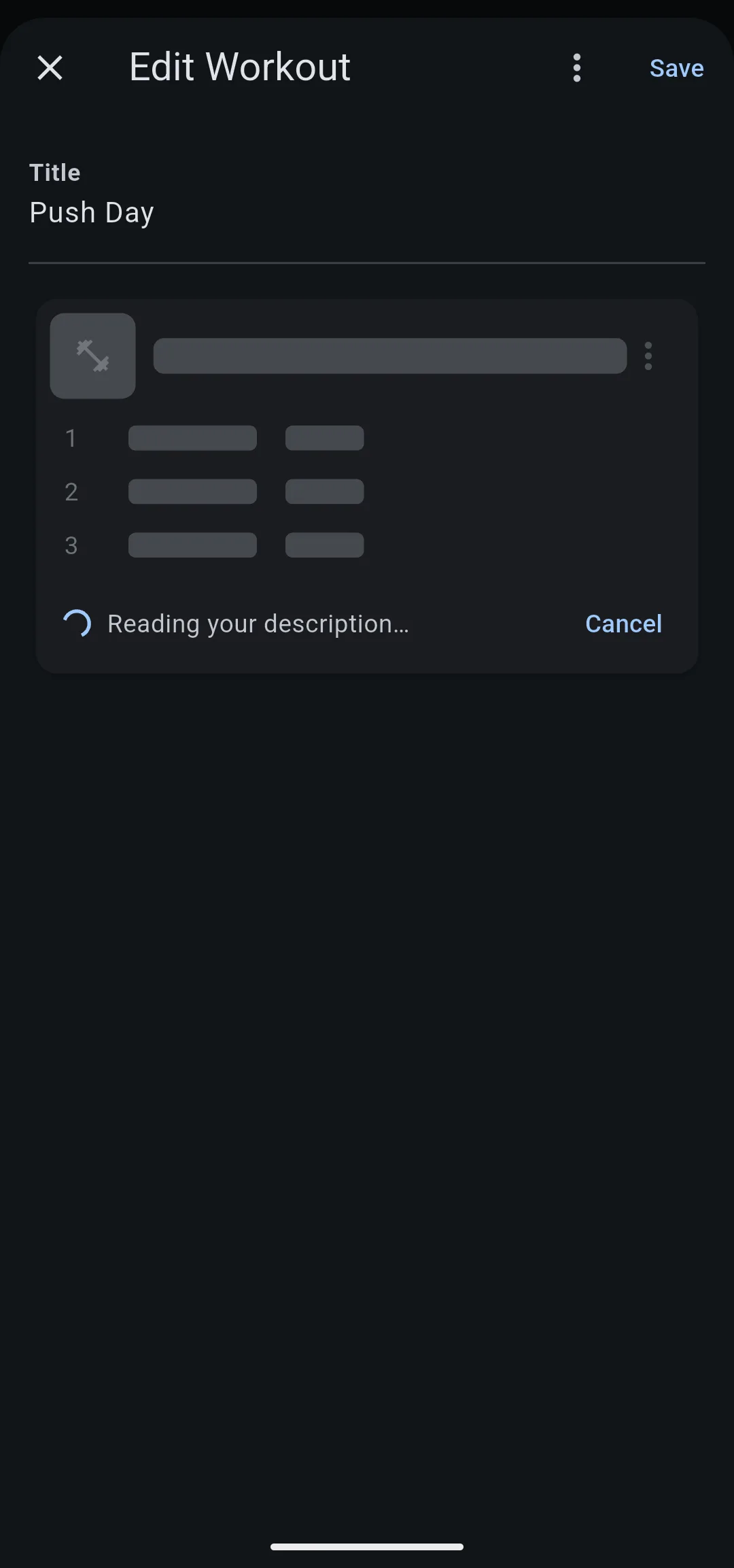 Edit Workout for Push Day with a placeholder exercise card reading Reading your description and a Cancel button